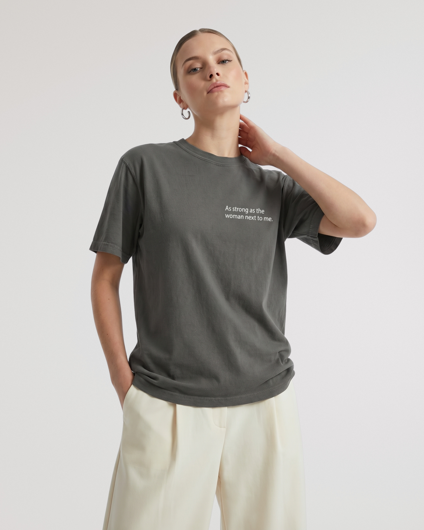 As strong as the woman next to me T-shirt