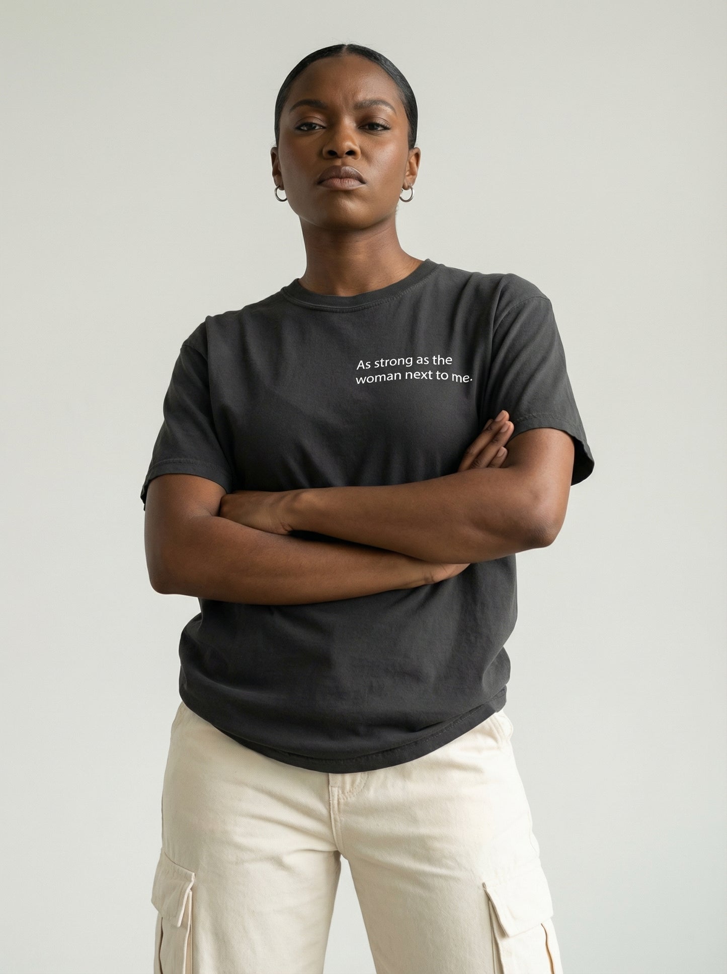 As strong as the woman next to me T-shirt