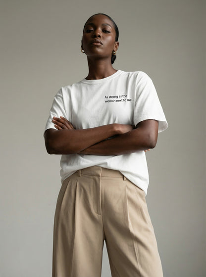 As strong as the woman next to me T-shirt