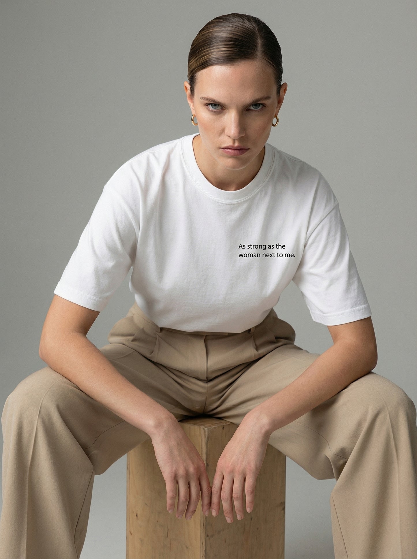 As strong as the woman next to me T-shirt