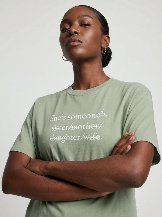 She's Someone T-shirt