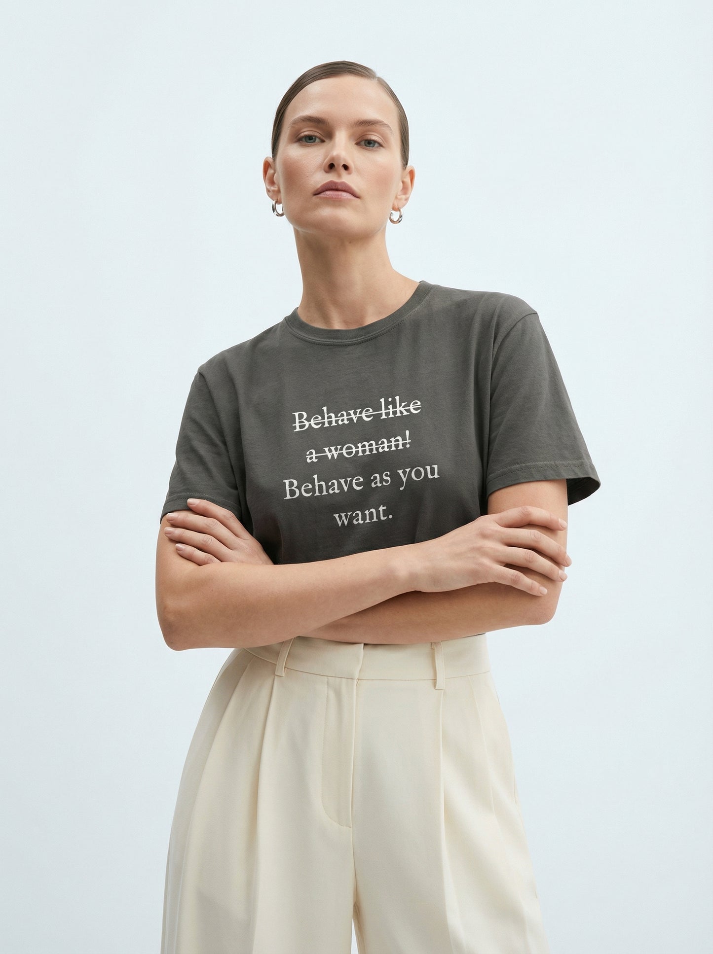 Behave as you want T-shirt