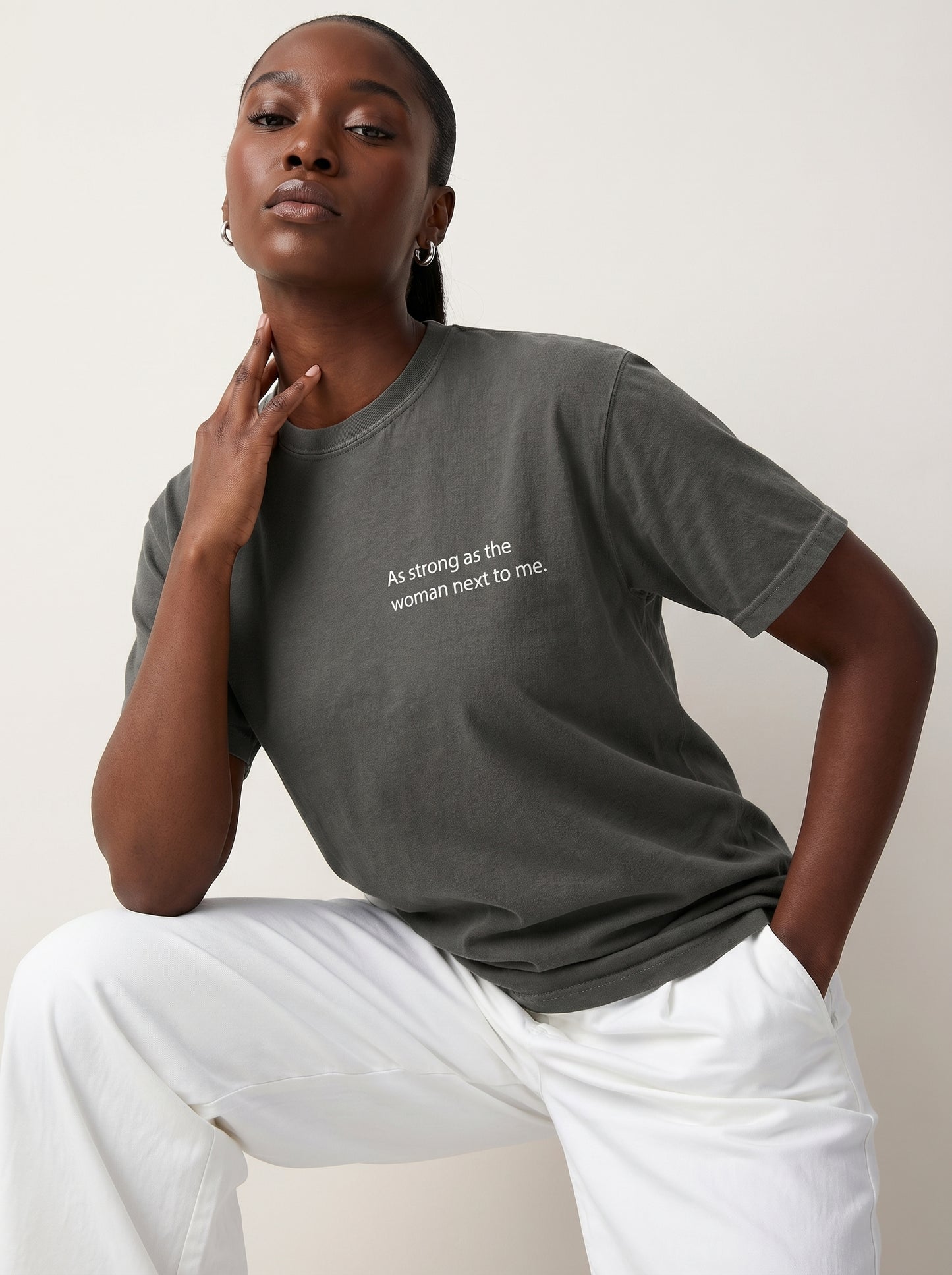 As strong as the woman next to me T-shirt