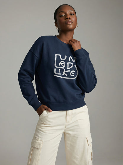Modern Feminist Statement Sweatshirt - "Unladylike" Organic Cotton Batwing